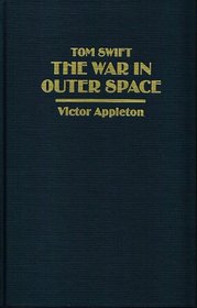 Tom Swift: The War in Outer Space