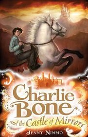 Charlie Bone and the Castle of Mirrors (Children of the Red King)
