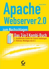 Apache Webserver 2.0 zum Nachschlagen.
