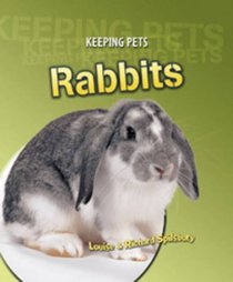 Rabbits (Keeping Pets) (Keeping Pets)