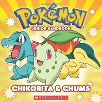 Chikorita And Chums Jr. Handbook (Pokemon 8x8)