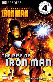 The Invinvible Iron Man: The Rise of Iron Man (Turtleback School & Library Binding Edition) (Invincible Iron Man (Pb))