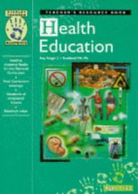 Health Education: Key Stage 2/Scotland P4-P6 (Blueprints)