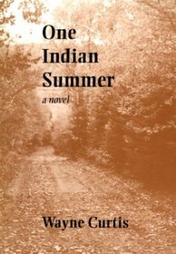 One Indian summer: A novel