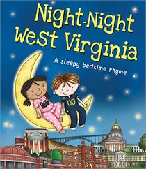 Night-Night West Virginia (Night-night America)