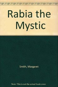 Rabia the  Mystic