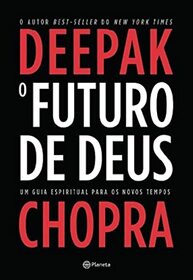 O Futuro de Deus (Em Portugues do Brasil)