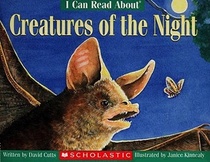 Creatures of the Night (I Can Read About)
