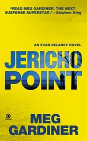 Jericho Point (Evan Delaney, Bk 3)