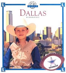 Dallas (Cities of the World (Children's Press, Paper))