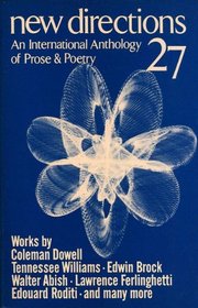 New Directions in Prose and Poetry (New Directions in Prose & Poetry) (v. 27)