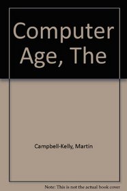 The computer age