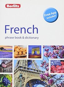 Berlitz Phrase Book & Dictionary French (Bilingual dictionary) (Berlitz Phrasebooks)