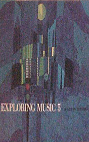 Exploring Music 5