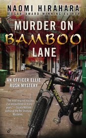 Murder on Bamboo Lane (Officer Ellie Rush, Bk 1)
