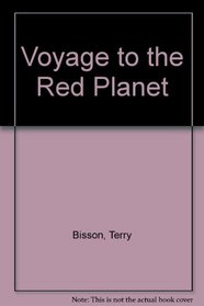 Voyage to the Red Planet