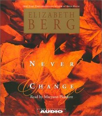 Never Change (Audio CD) (Abridged)