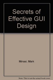 Secrets of Effective Gui Design