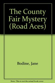 The County Fair Mystery (Road Aces)