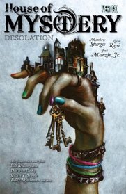 House of Mystery Vol. 8: Desolation