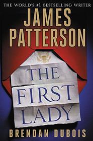 The First Lady (Hardcover Library Edition)