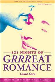 101 Nights of Grrreat Romance: Secret Sealed Seductions for Fun-Loving Couples