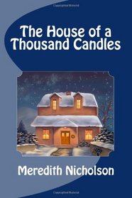 The House of a Thousand Candles