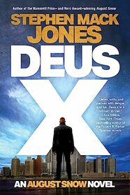 Deus X (An August Snow Novel)