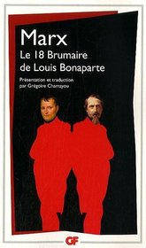 Le Dix-Huit Brumaire De Louis Bonaparte