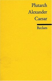 Alexander. Caesar. (Lernmaterialien)