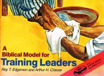 A Biblical Model for Training Leaders