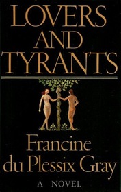 Lovers and Tyrants
