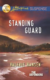 Standing Guard (Love Inspired Suspense)