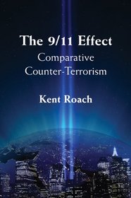 The 9/11 Effect: Comparative Counter-Terrorism