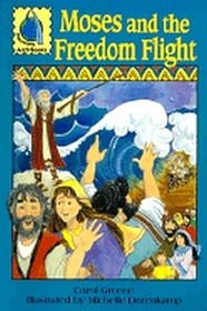 Moses and the Freedom Flight (Passalong Arch Books)