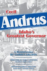 Cecil Andrus: Idaho's Greatest Governor