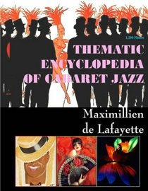 Thematic Encyclopedia Of Cabaret Jazz