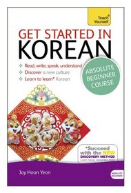 Get Started in Korean with Audio CD: A Teach Yourself Program (Teach Yourself Language)