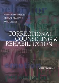 Correctional Counseling  Rehabilitation