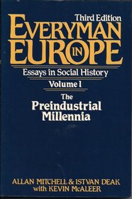 Everyman in Europe, Vol. I