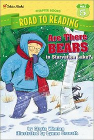 Are There Bears in Starvation Lake? (A Stepping Stone Book(TM))