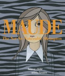 Maude: The Not-So-Noticeable Shrimpton