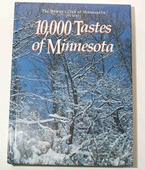 Ten Thousand Tastes of Minnesota