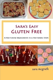 Sara's Easy Gluten-Free