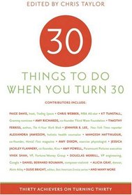 Thirty Things to Do When You Turn Thirty