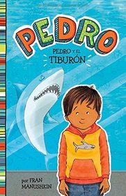 Pedro y el tiburn (Pedro en espaol) (Spanish Edition)