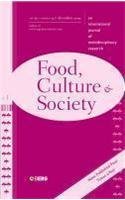 Food, Culture and Society Volume 12 Issue 4: An International Journal of Multidisciplinary Research