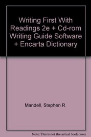 Writing First with Readings 2e and CD-Rom Writing Guide Software and Encarta: paperback dictionary