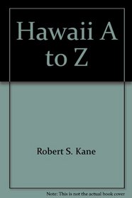 Hawaii A to Z (His A to Z world travel guides)