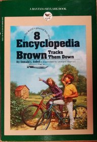 Encyclopedia Brown Tracks Them Down (Encyclopedia Brown, Bk 8)